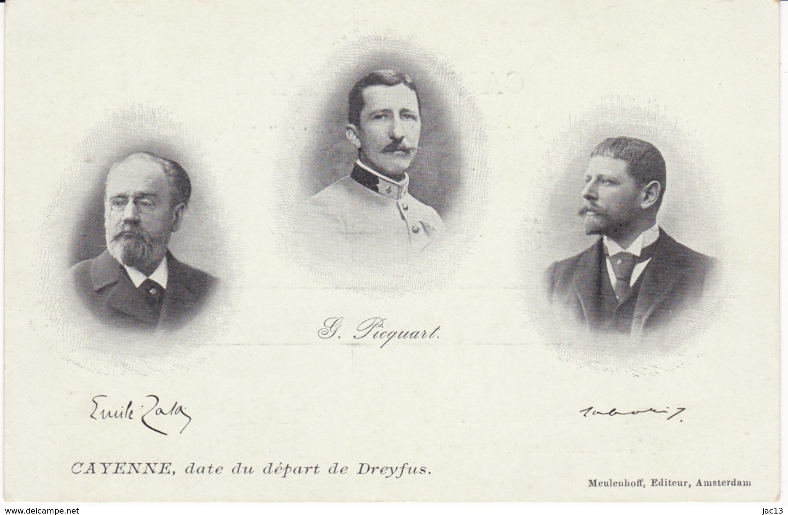 Zola_74 - Cayenne, Date Du Départ De Dreyfus - Zola, Picquart, Labori - Affaire Dreyfus - Carte Précurseur - Personnages