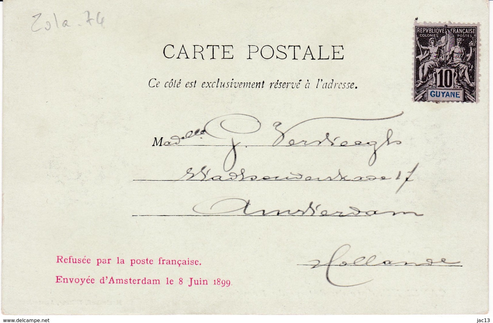 Zola_74 - Cayenne, Date Du Départ De Dreyfus - Zola, Picquart, Labori - Affaire Dreyfus - Carte Précurseur - Personnages