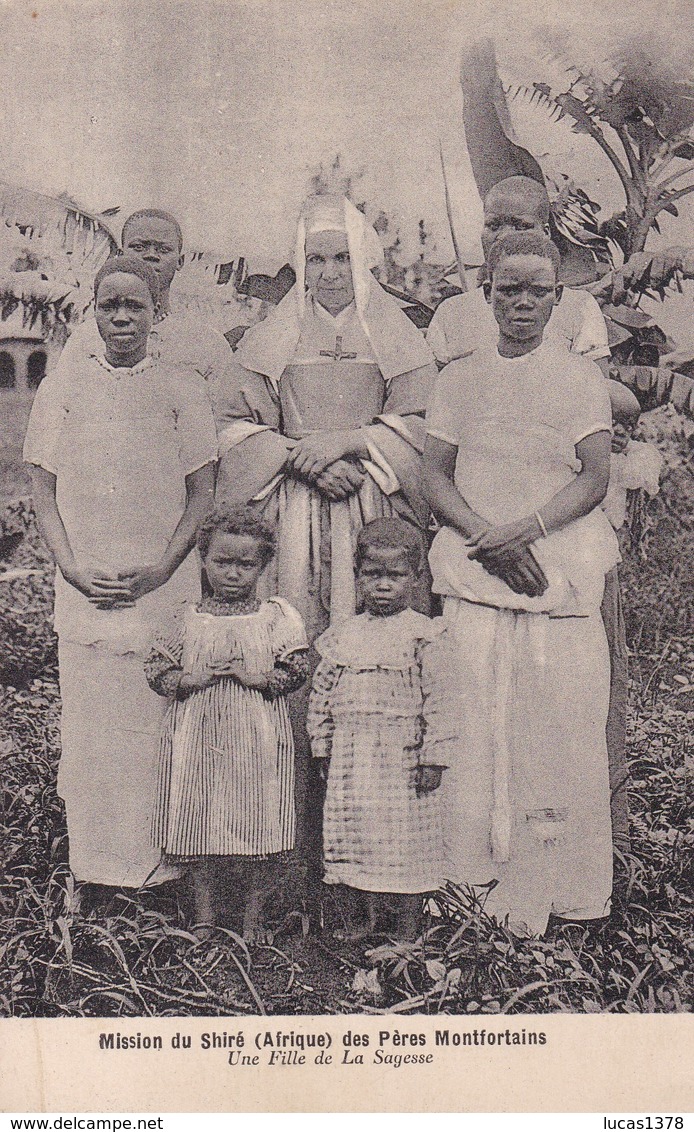 MISSION DU SHIRE DES PERES MONTFORTAINS / UNE FILLE DE LA SAGESSE - Malawi