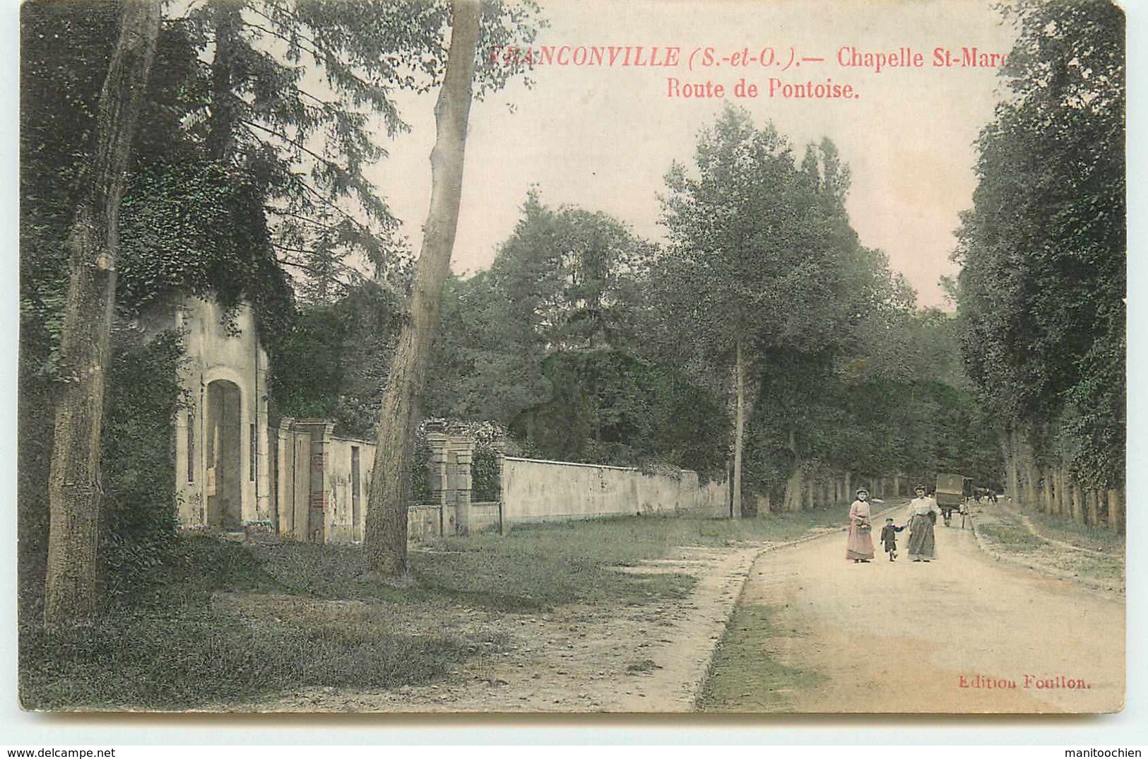 DEP 95 FRANCONVILLE  CHAPELLE SAINT MARC ROUTE DE PONTOISE - Franconville