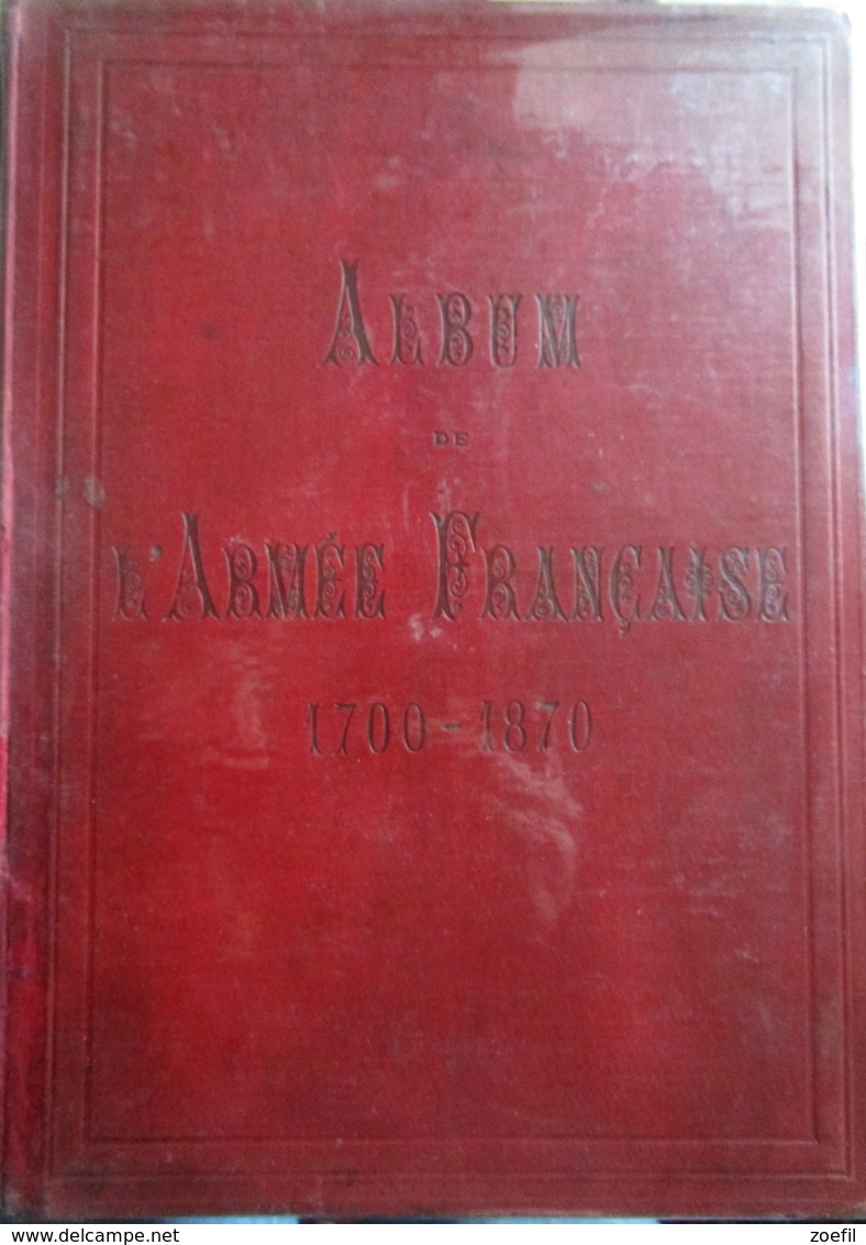 ALBUM DE L'ARMEE FRANCAISE  FALLOU  LA GIBERNE 1902 - 1900 - 1949