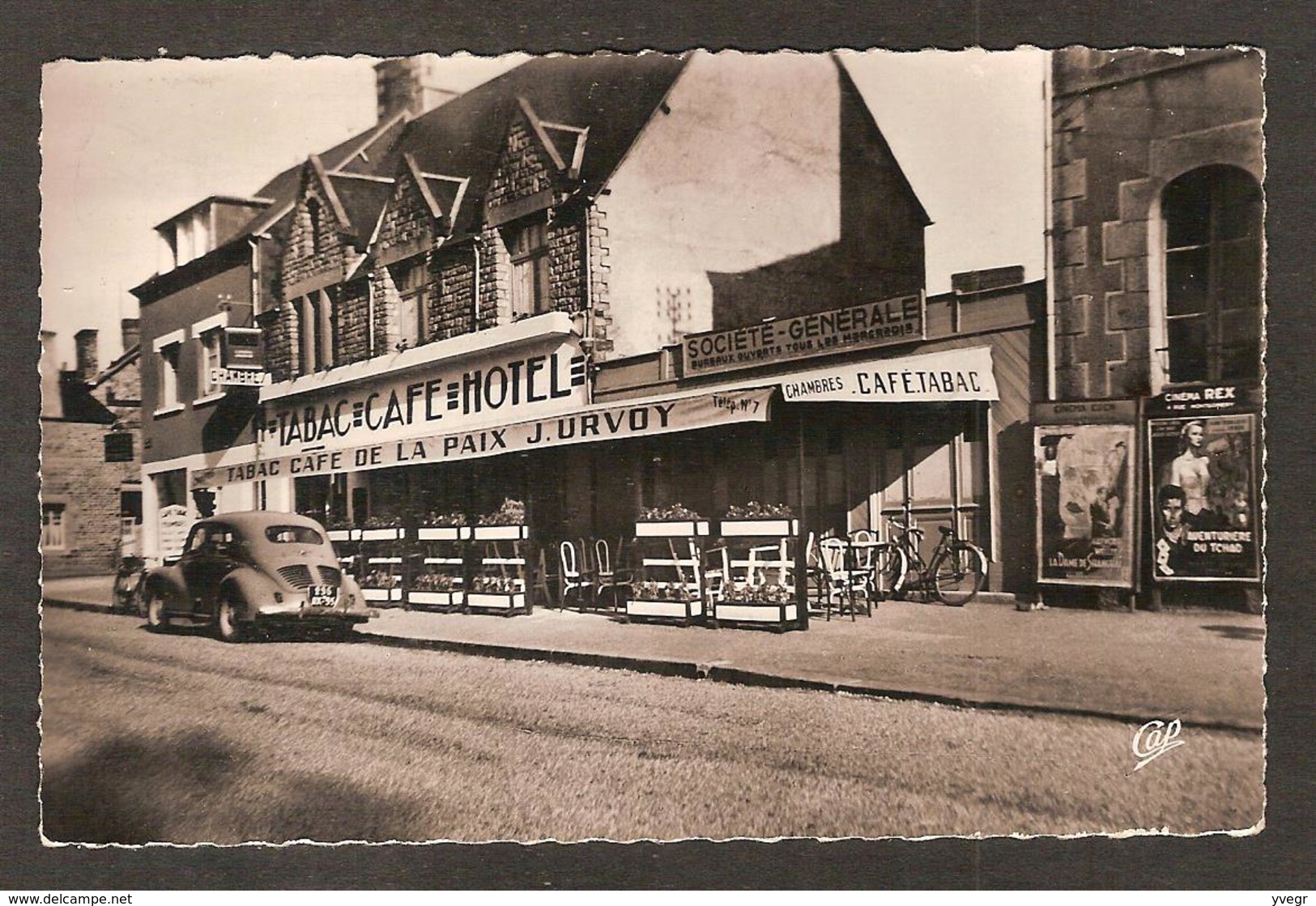 PONTORSON - ( 50 Manche) Café-Hôtel De La Paix , Tabacs ,J. Urvoy Propriétaire ( Belle 4 CV Renault ) Affiche Cinéma REX - Pontorson