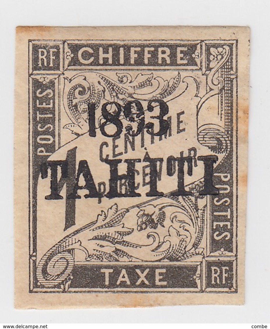 TAHITI. TAXE. N° 14*  ( PAS DE SIGNATURE ) - Neufs