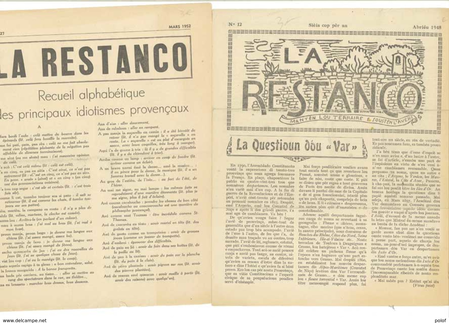 La Restanco - 2 Journaux - Félibrige - Recueil Alphabétique Des Principaux Idiotismes Provençaux .....  (VP 841) - Desde 1950