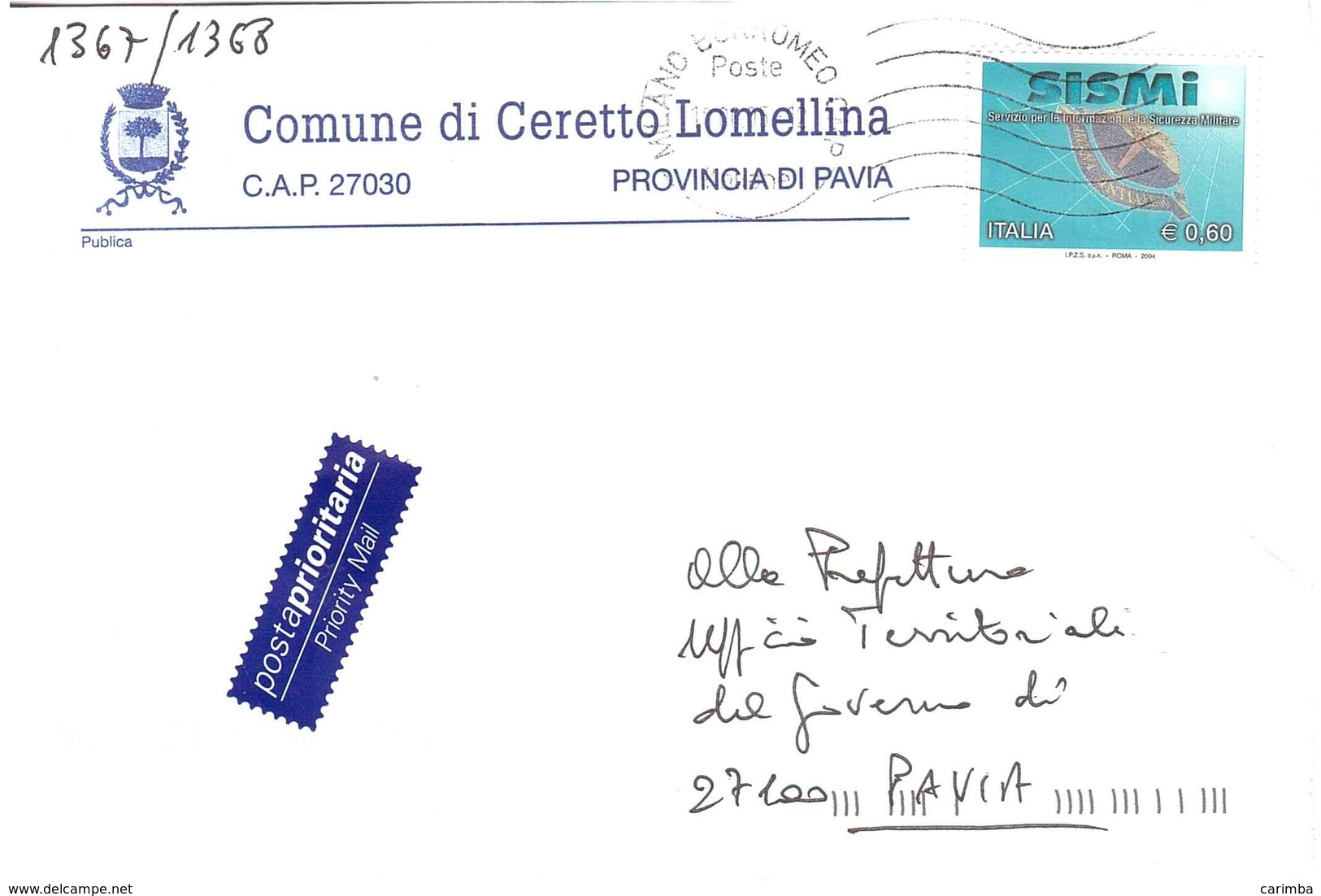 2004 €0,60 SISMI BUSTA COMUNE DI CERETTO LOMELLINA PAVIA - Militaria