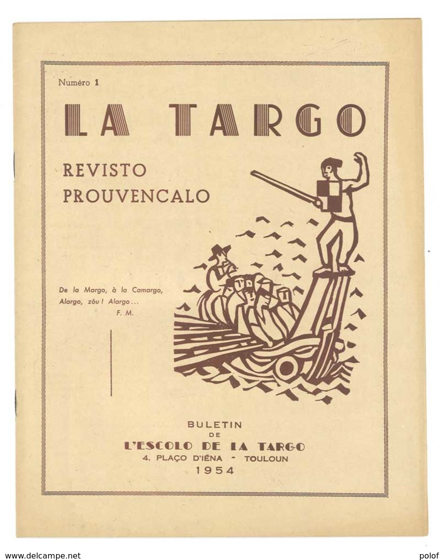 La Targo - Revisto Prouvençalo  Bi Lingue - 20 Pages  (VP 847) - Autres & Non Classés