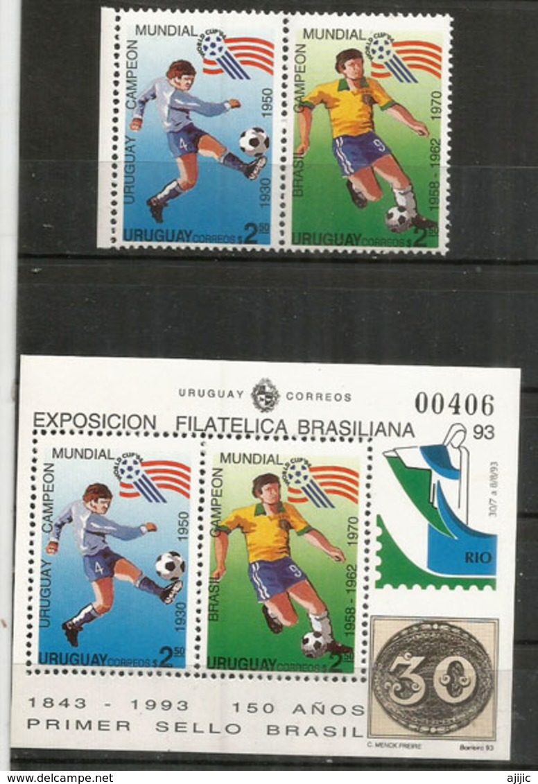 CHAMPIONS DU MONDE: URUGUAY 1930-1950. BRESIL 1958-1962-1970. Série + Bloc-feuillet Neufs ** Côte 20 Euro - Neufs