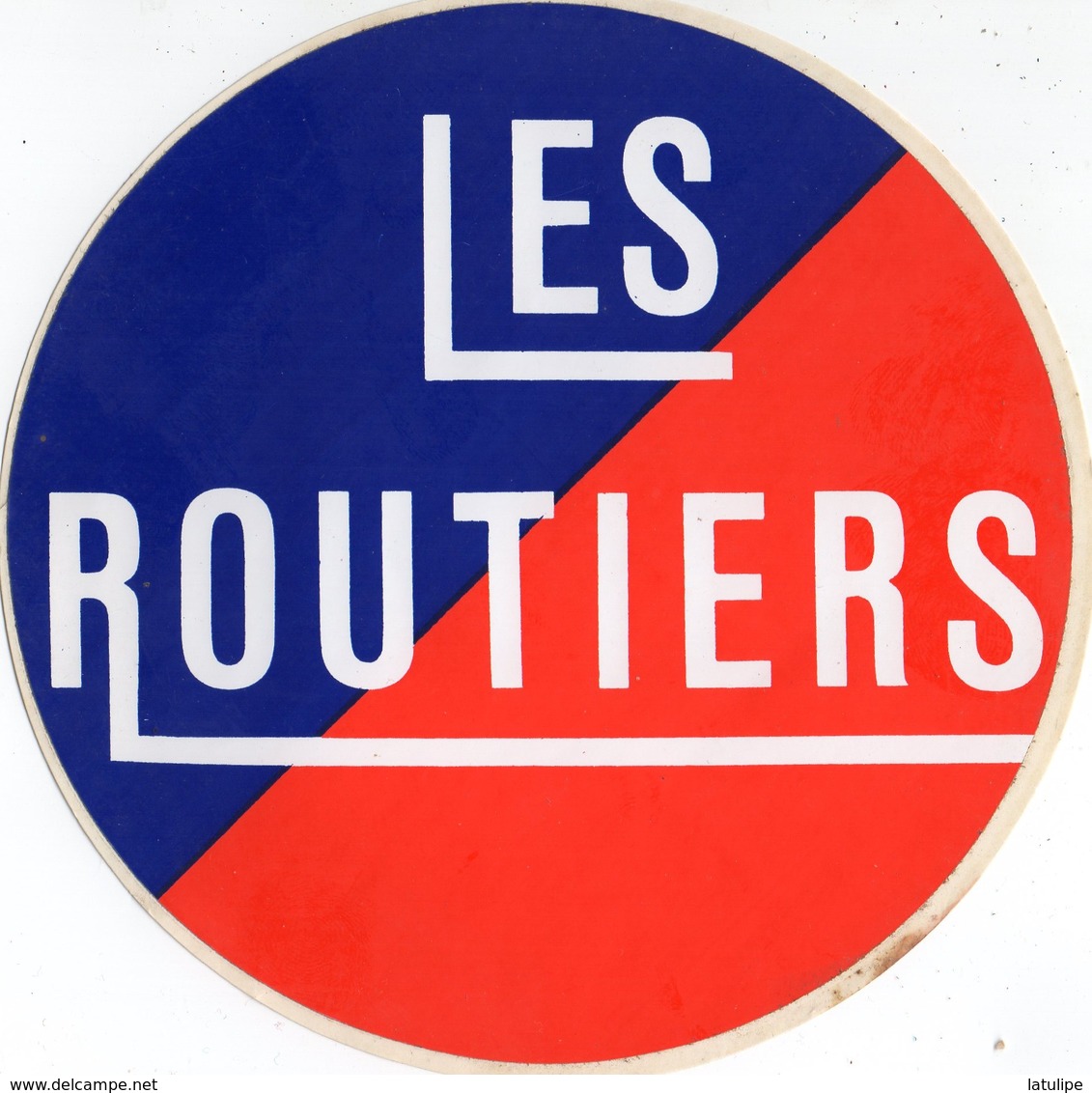 1 Autocollant Des ( ROUTIERS ) Pour Camion_ G- F  Rond De 16 Cm De Diametre - Stickers