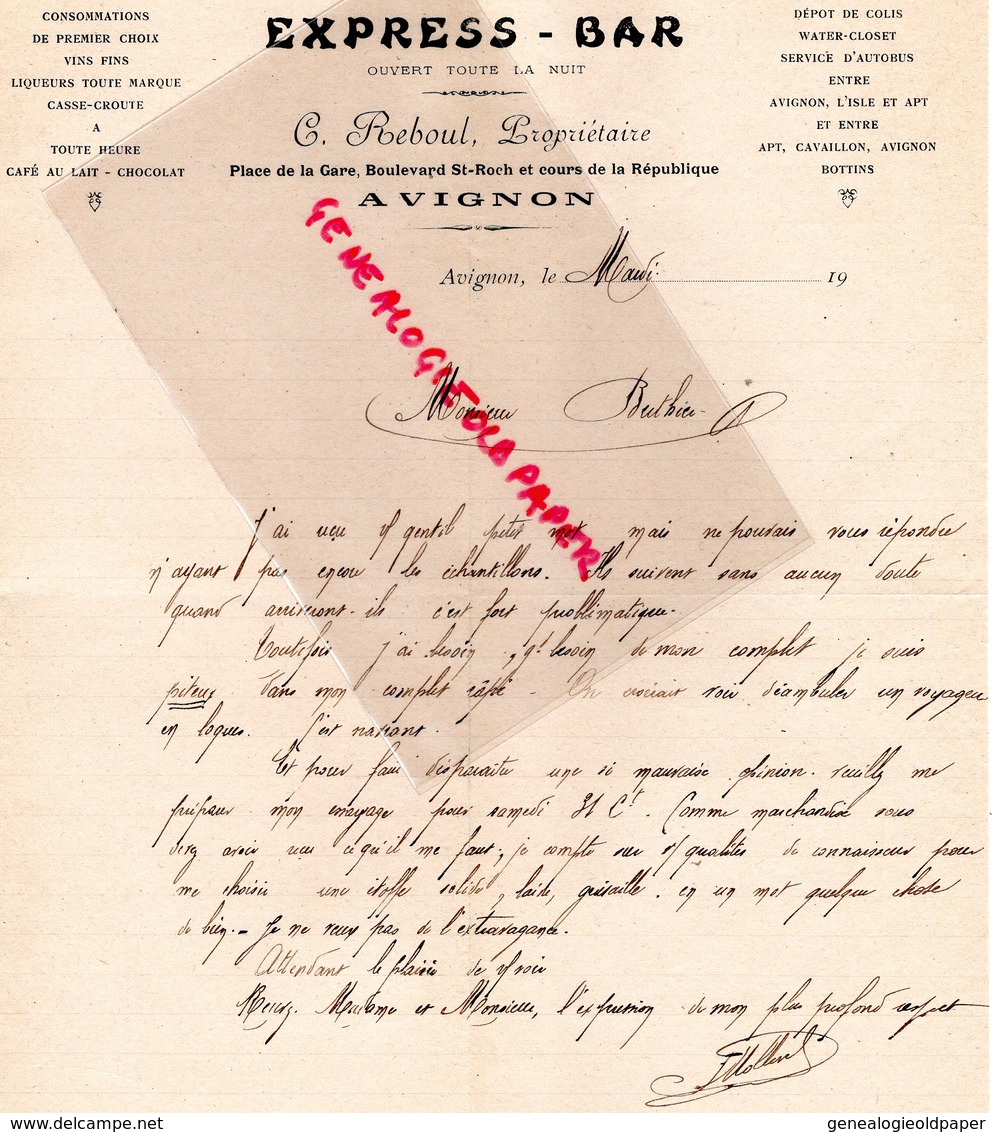 84- AVIGNON - RARE LETTRE MANUSCRITE C. REBOUL PROPRIETAIRE EXPRESS- BAR-PLACE DE LA GARE BD SAINT ROCH- - Old Professions