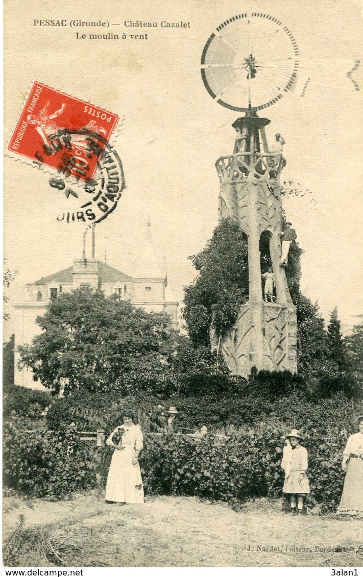 PESSAC   = Chateau Cazalet Le Moulin à Vent    421 - Pessac