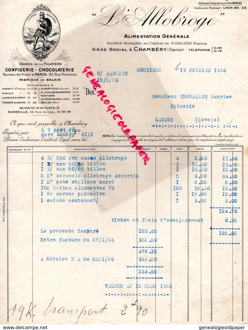 73 - CHAMBERY - FACTURE L' ALLOBROGE - UNION D' ALIMENTATION  SUD EST - 1926- BELLEY-ST JEAN MAURIENNE-MOUTIERS - 1900 – 1949