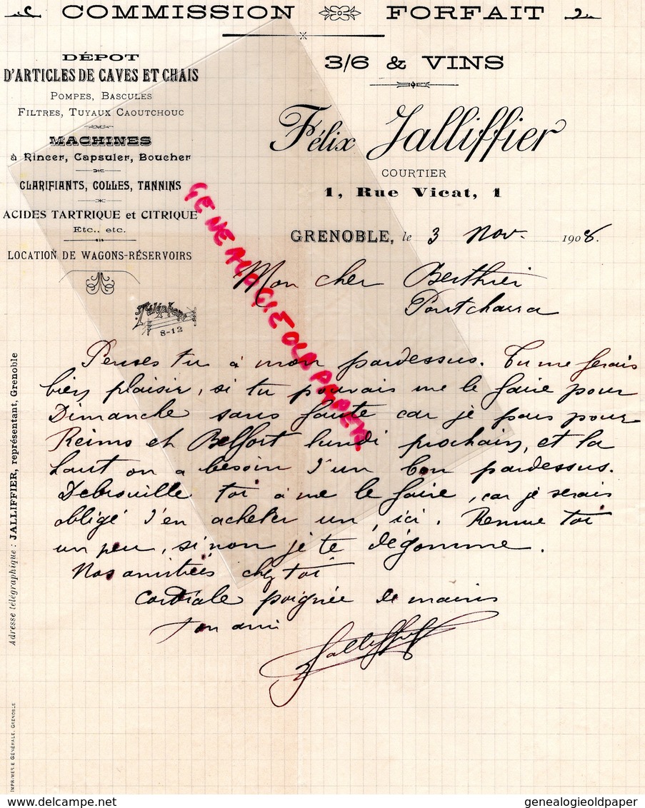 38- GRENOBLE- RARE LETTRE MANUSCRITE SIGNEE FELIX JALLIFIER-COURTIER VINS- 1 RUE VICAT -1908 - Petits Métiers