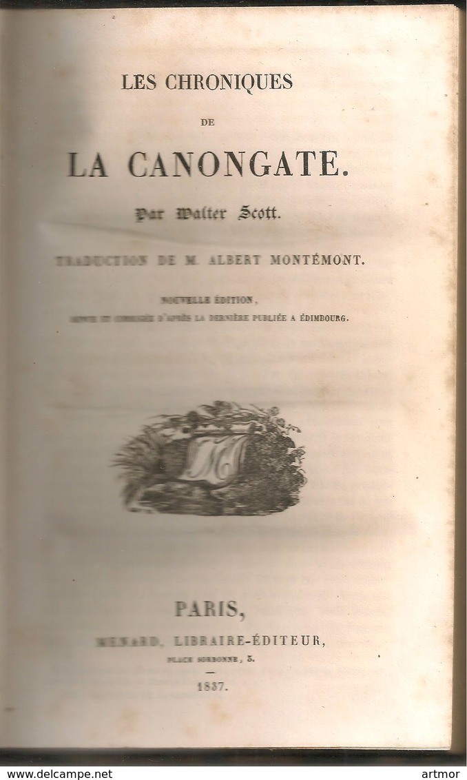 W SCOTT - LES CHRONIQUES DE LA CANONGATE - MENARD, LIBRAIRE-EDITEUR - 1837 - OEUVRES COMPLETES T17 - 1801-1900