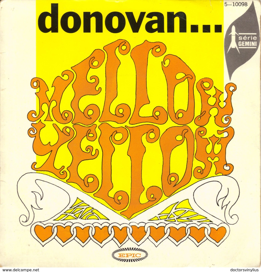 DONOVAN "MELLOW YELLOW - SUNNY SOUTH KENSINGTON" DISQUE VINYL 45 TOURS - Autres - Musique Anglaise