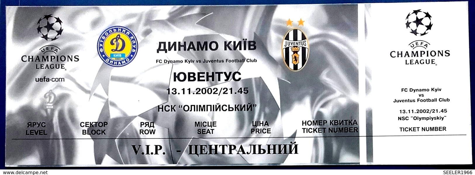 Football Tickets -  F.C. DYNAMO  Kyiv  V   JUVENTUS F.C. ,  2002 ,  EURO - CUP. - Biglietti D'ingresso