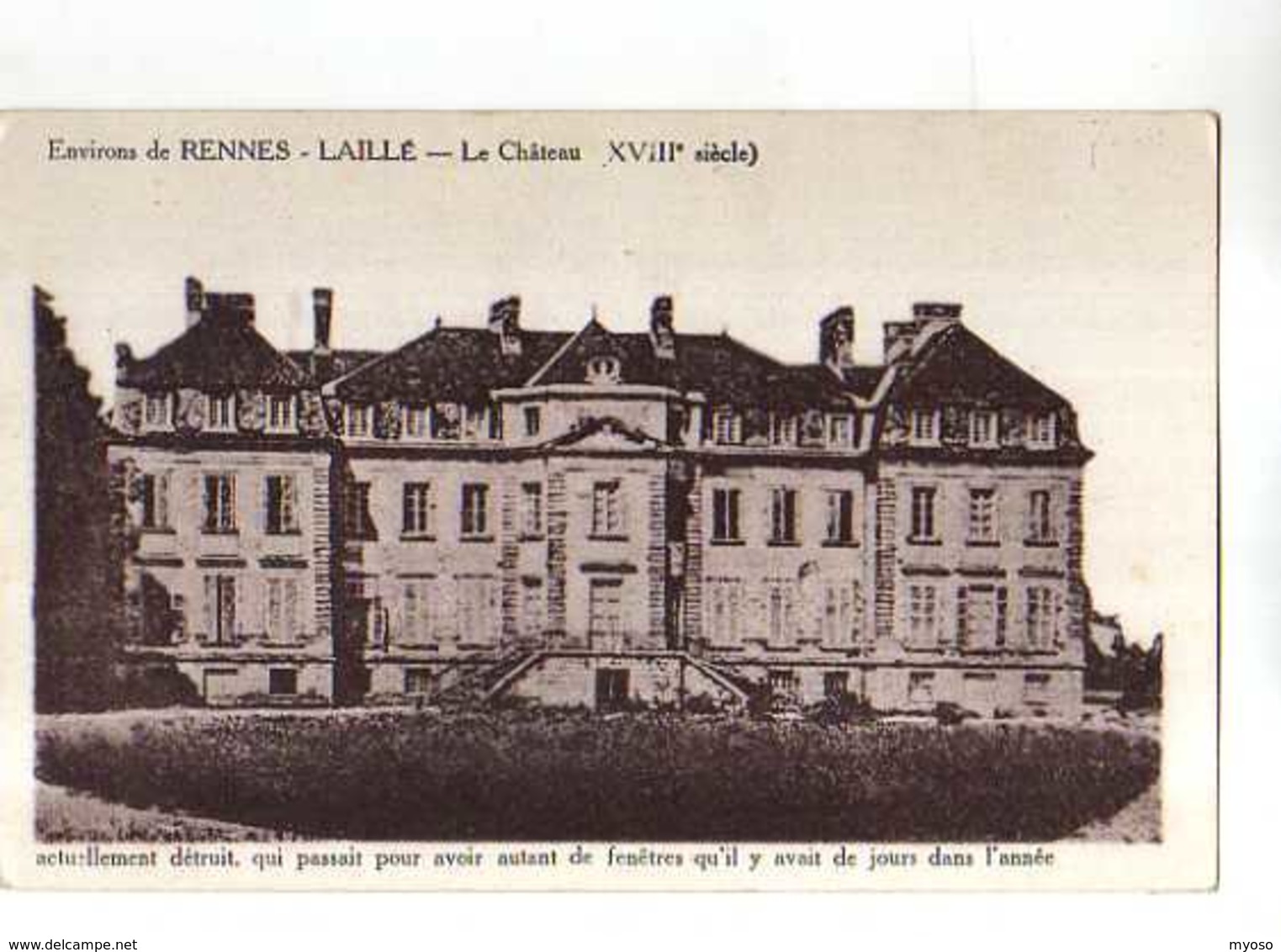 35 LAILLE Environs De Rennes Le Chateau XVIII°s Actuellement Detruit - Autres & Non Classés