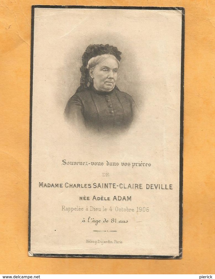 GENEALOGIE FAIRE PART DECES    CHARLES  SAINTE CLAIRE DEVILLE   ADELE ADAM  1825  1906 - Décès