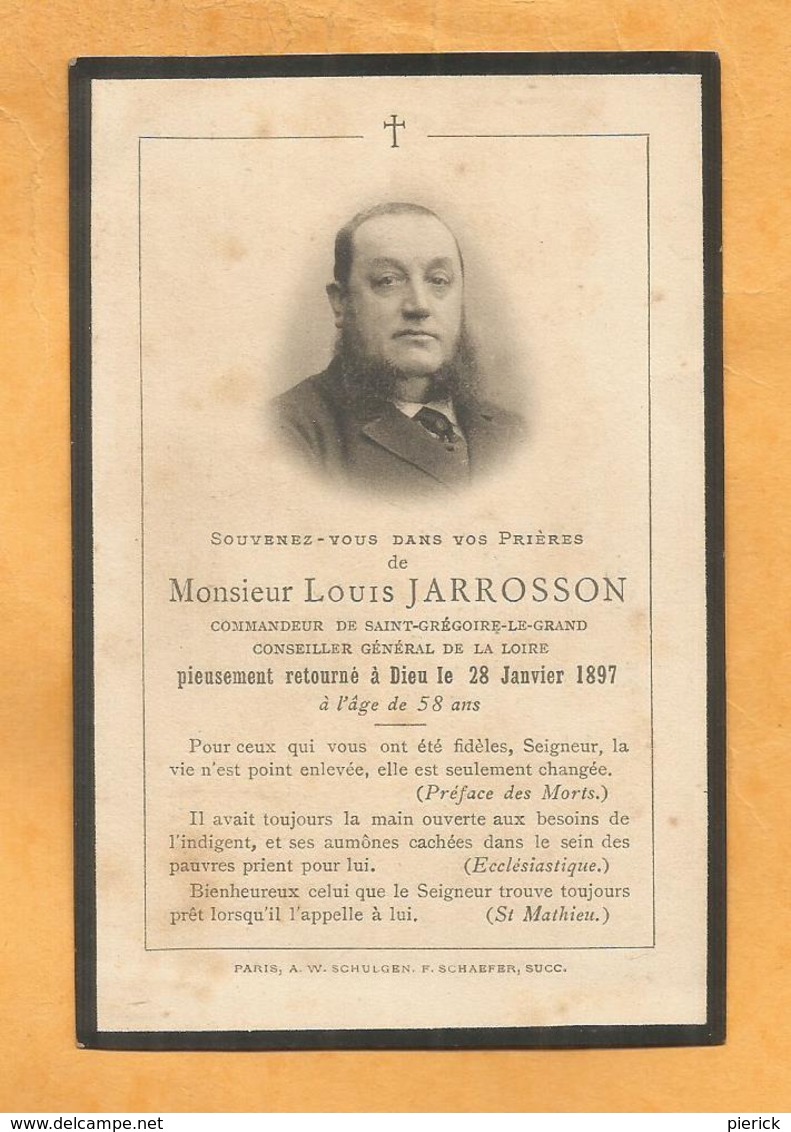 GENEALOGIE FAIRE PART DECES JARROSSON LOUIS 1897 COINSEILLER GENERAL LOIRE COMMANDEUR ORDRE SAINT GREGOIRE LE GRAND - Décès