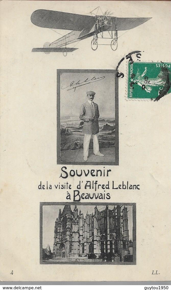 Souvenir De La Visite D'afred Leblanc A Beauvais Rare - Beauvais