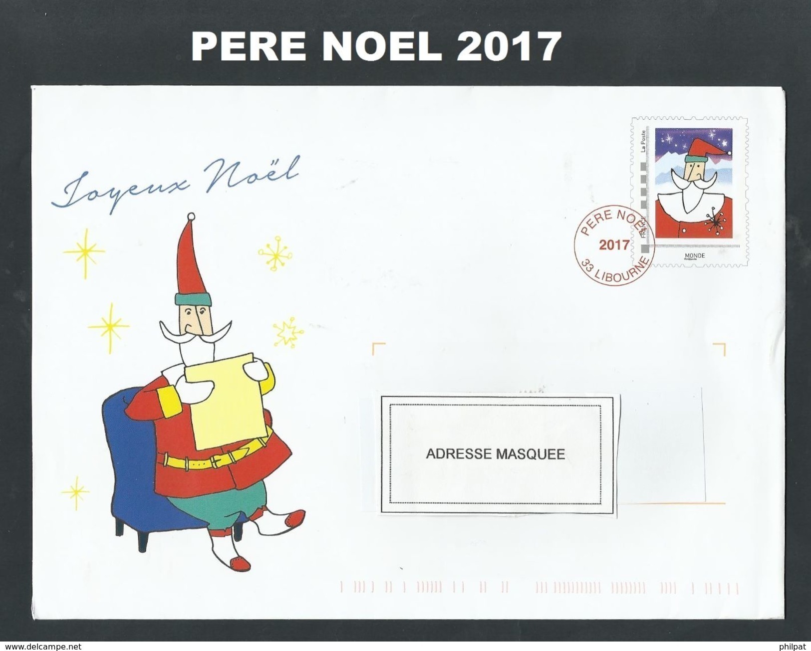 PAP PRET A POSTER HORS COMMERCE PERE NOEL 2017 LIBOURNE CHRISTMAS NAVIDAD - Prêts-à-poster:  Autres (1995-...)