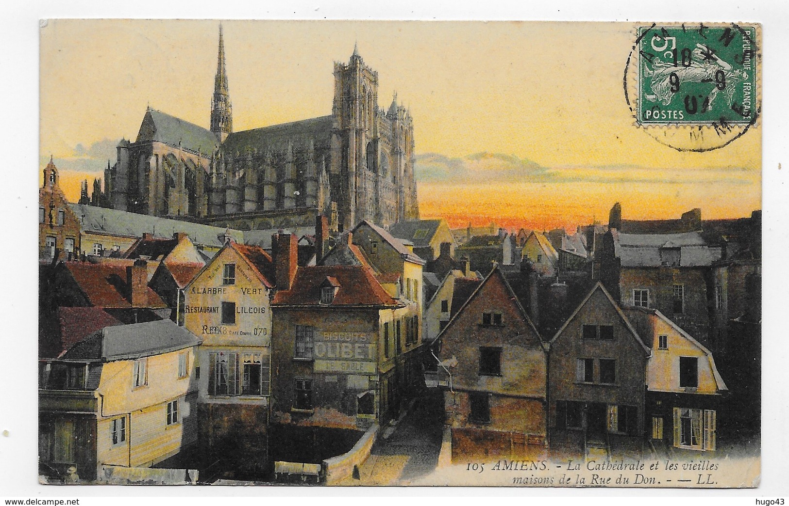 (RECTO / VERSO) AMIENS EN 1907 - N° 103 - LA CATHEDRALE ET VIEILLES MAISONS DE LA RUE DU DON - BEAU CACHET - CPA VOYAGEE - Amiens