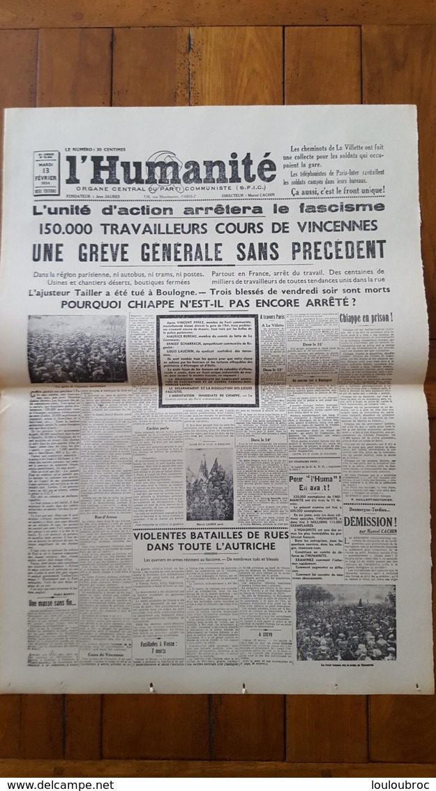 L'HUMANITE FAC SIMILE DE LA UNE DU 13/02/1934 N°12844 L'UNITE D'ACTION ARRETERA LE FASCISME - Autres & Non Classés