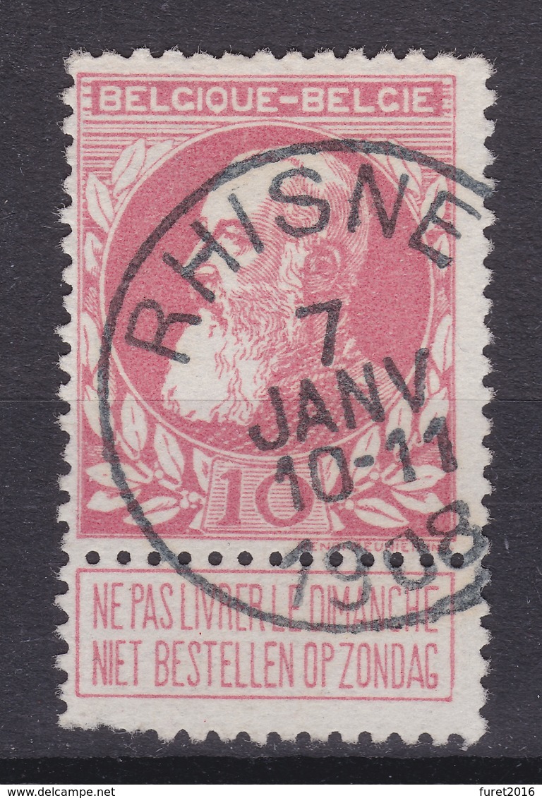 N° 74  RHISNE - 1905 Grosse Barbe