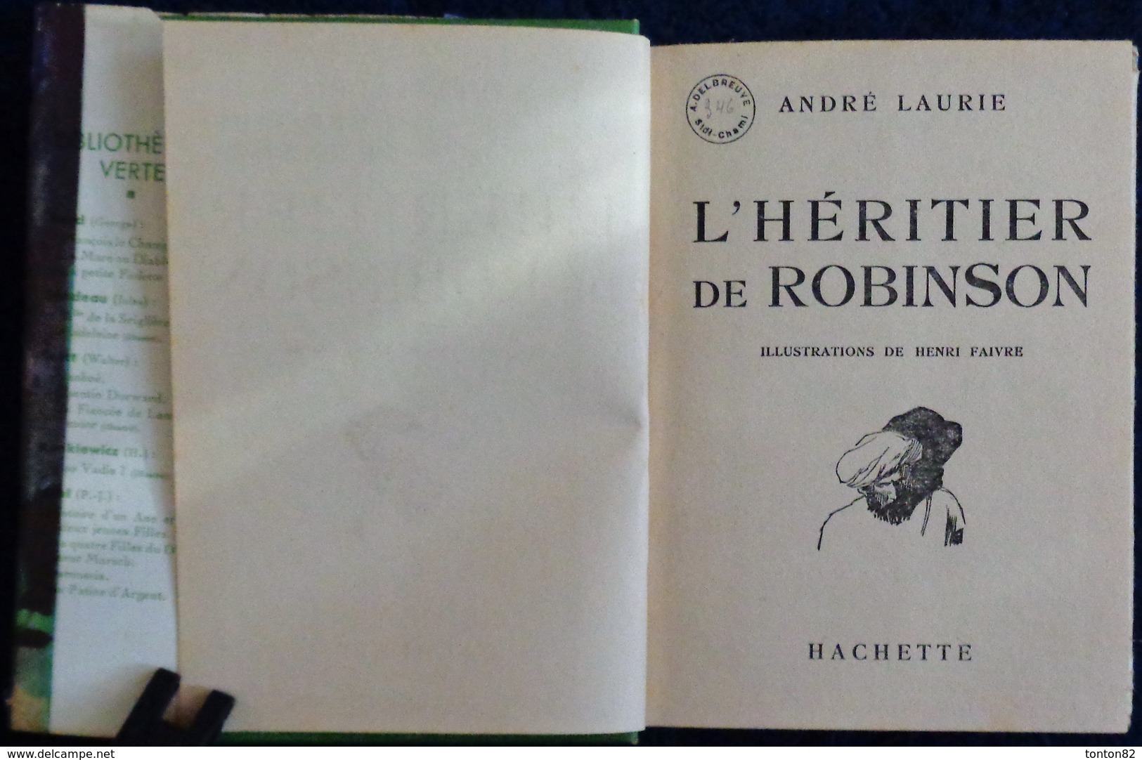 André Laurie - L' Héritier De Robinson - Bibliothèque De La Jeunesse - ( 1941 ) . - Bibliothèque De La Jeunesse