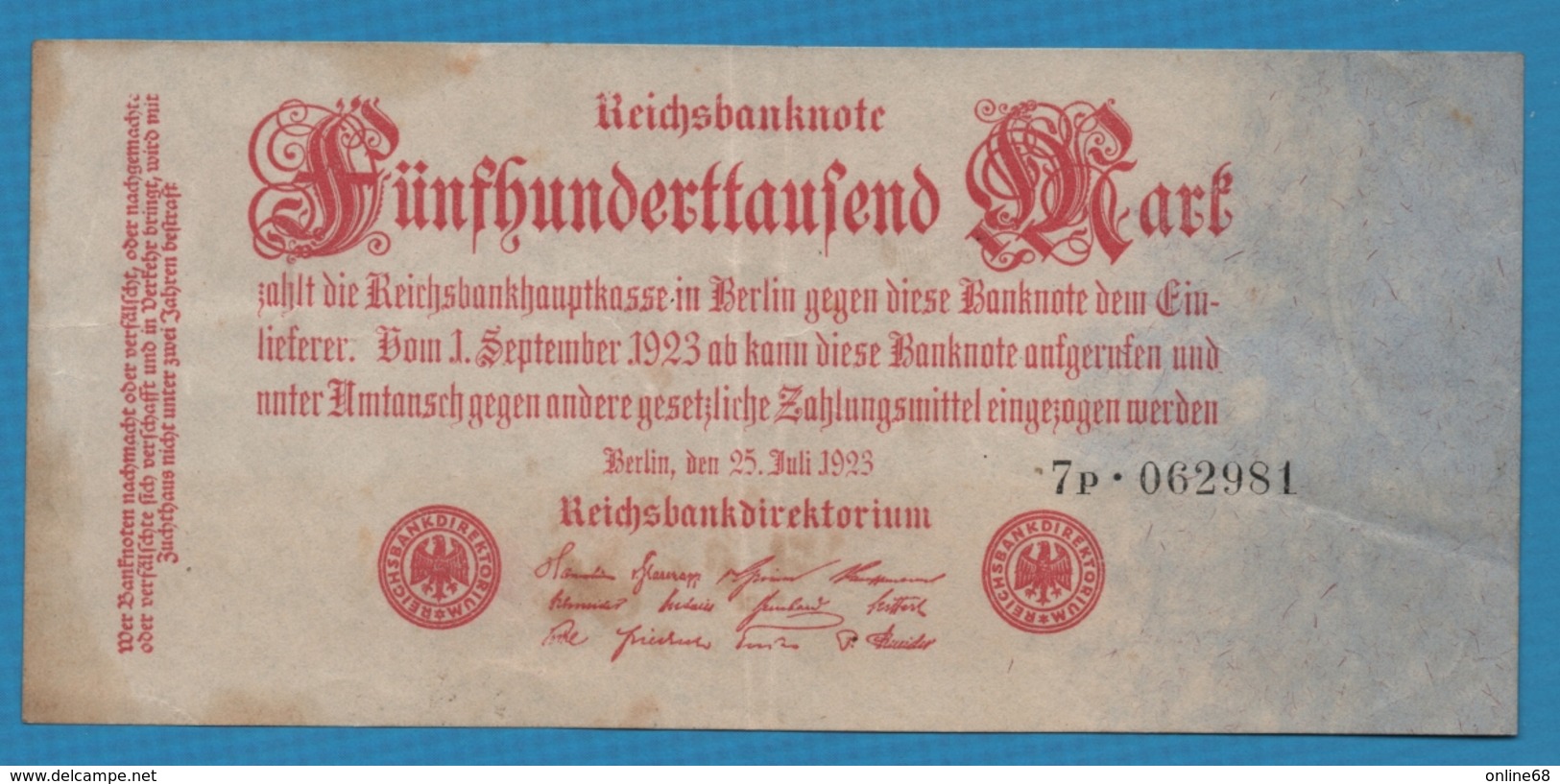 DEUTSCHES REICH 	500.000 Mark	25.07.1923	Serie # 7P.062981  KM# 92 - 500.000 Mark