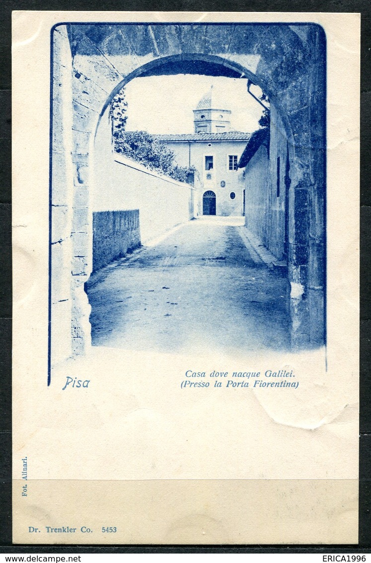 CARTOLINA CV2455 PISA (PI) Casa Natale Di Galilei, Formato Piccolo, Viaggiata 1899, Francobollo Asportato, Ottime Condiz - Pisa