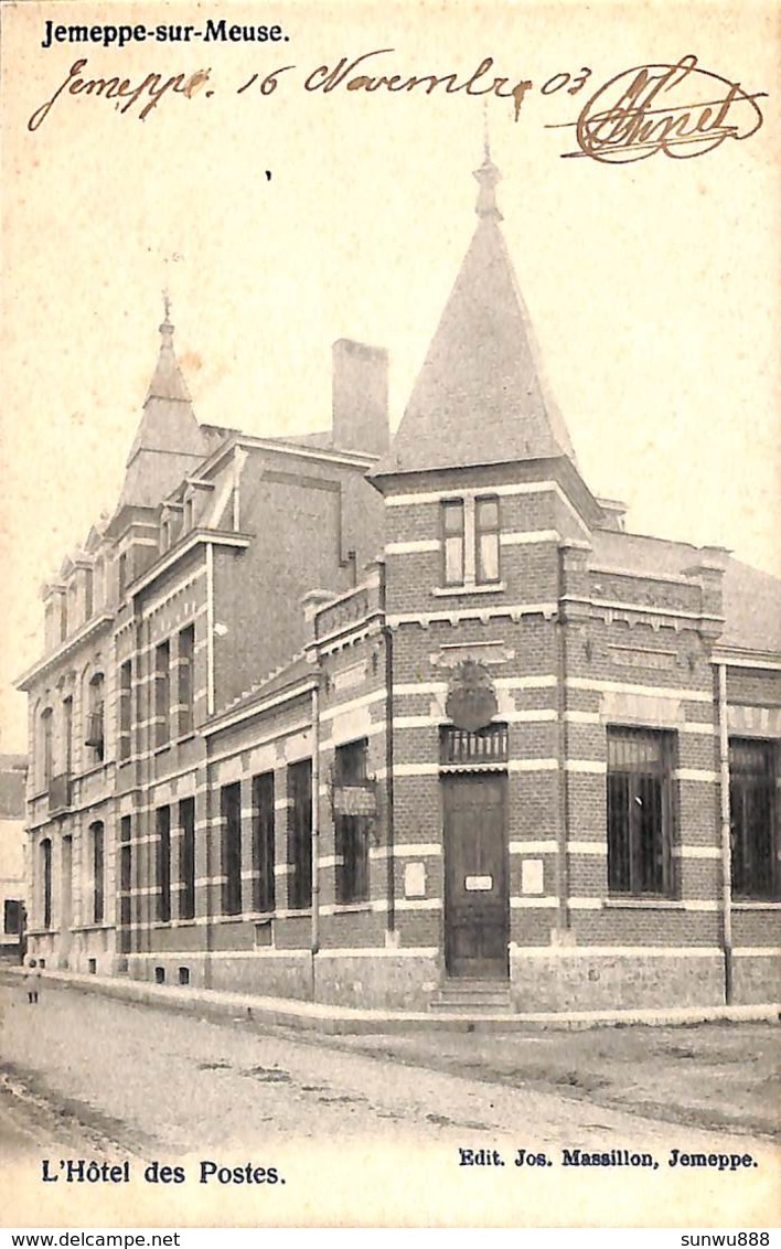 Jemeppe-sur-Meuse - L'Hôtel Des Postes (Edit. Jos. Massillon, Précurseur) - Seraing