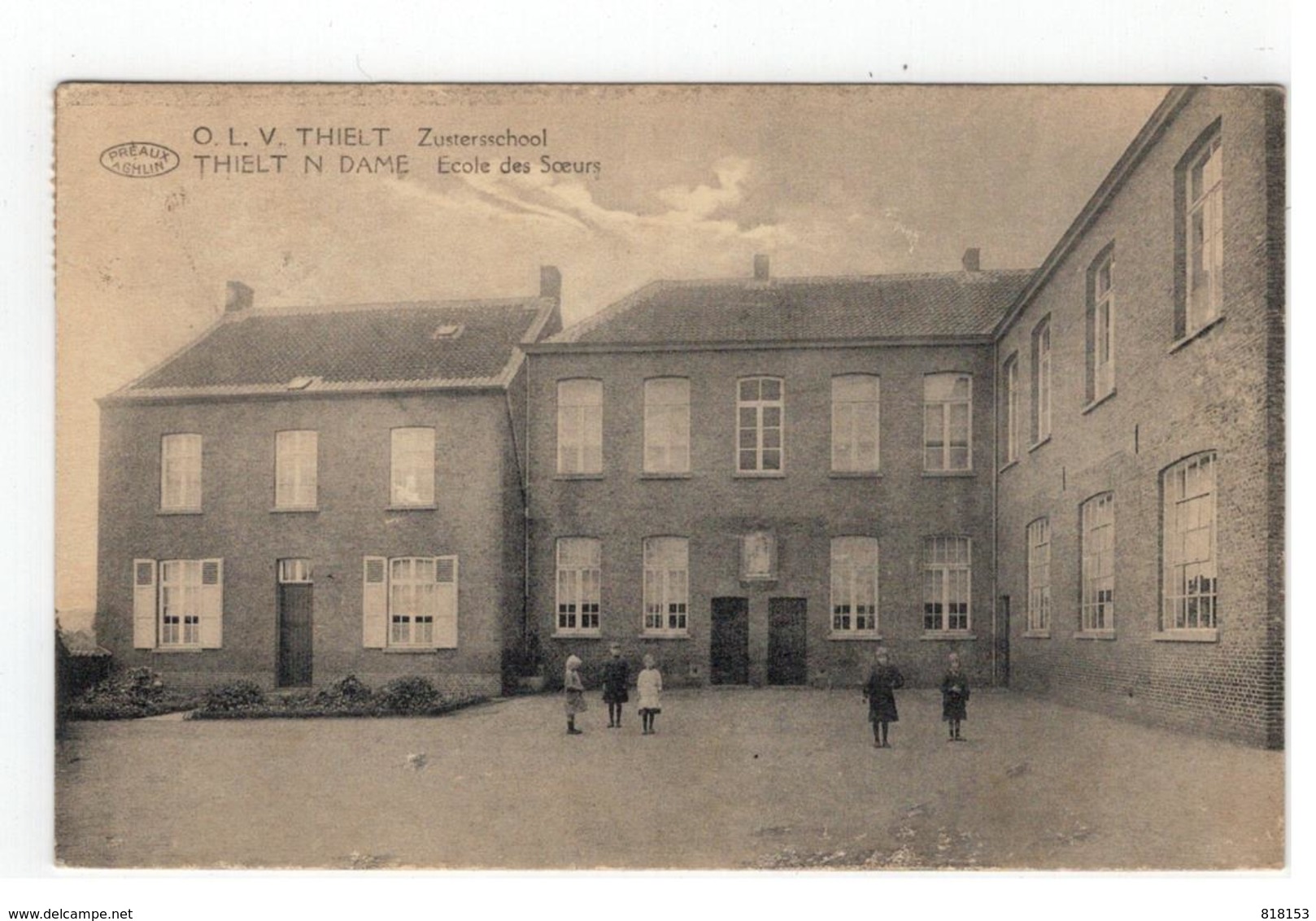 O.L.V. THIELT  Zustersschool  THIELT N. DAME  Ecole Des Soeurs - Tielt-Winge