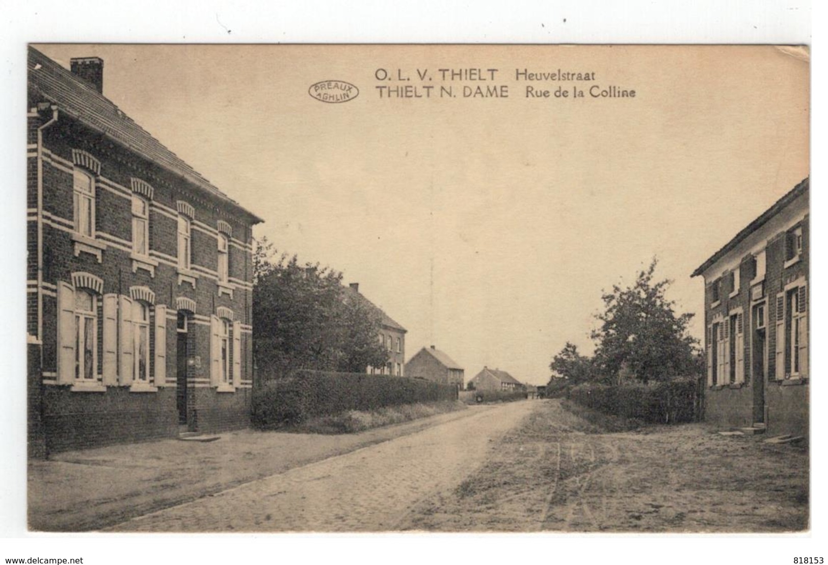 O.L.V. THIELT  Heuvelstraat THIELT N. DAME  Rue De La Colline - Tielt-Winge