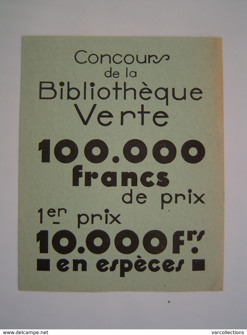 DEPLIANT : PUBLICITE / CONCOURS BIBLIOTHEQUE VERTE / LIBRAIRIE HACHETTE 1930 - Bibliothèque Verte