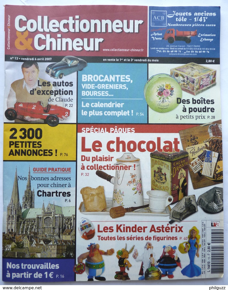 Magazine COLLECTIONNEUR ET CHINEUR N° 13  Figurines Kinder ASTERIX Toutes Les Séries - Autres & Non Classés