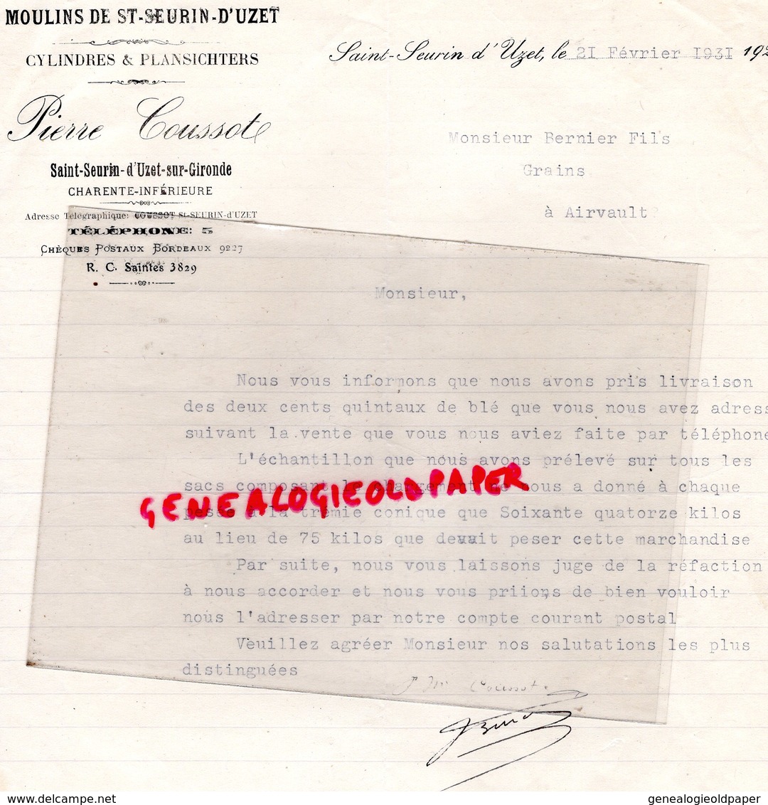17- SAINT SEURIN D' UZET- RARE LETTRE PIERRE COUSSOT- MOULINS DE ST SEURIN - MINOTERIE MEUNIER -1931 - Petits Métiers