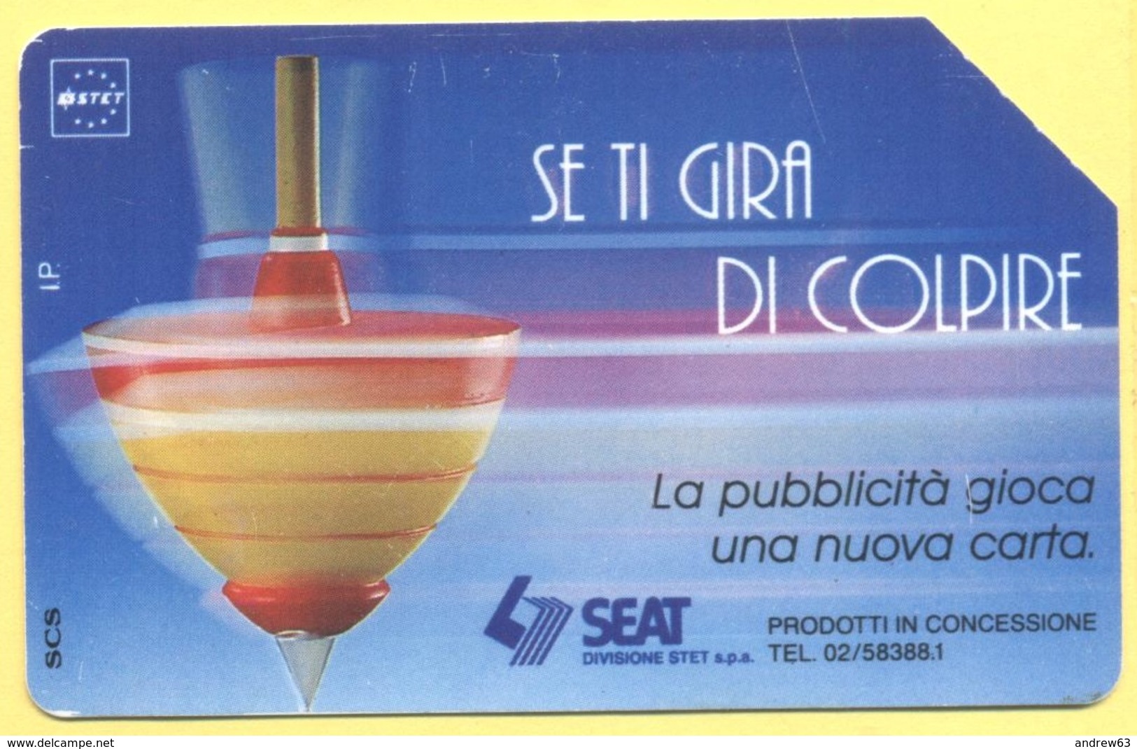 Scheda Telefonica - ITALIA - ITALY - ITALIE - 30.06.94 - SEAT - Se Ti Gira Di Colpire - SIP 5000 - Öff. Werbe-TK