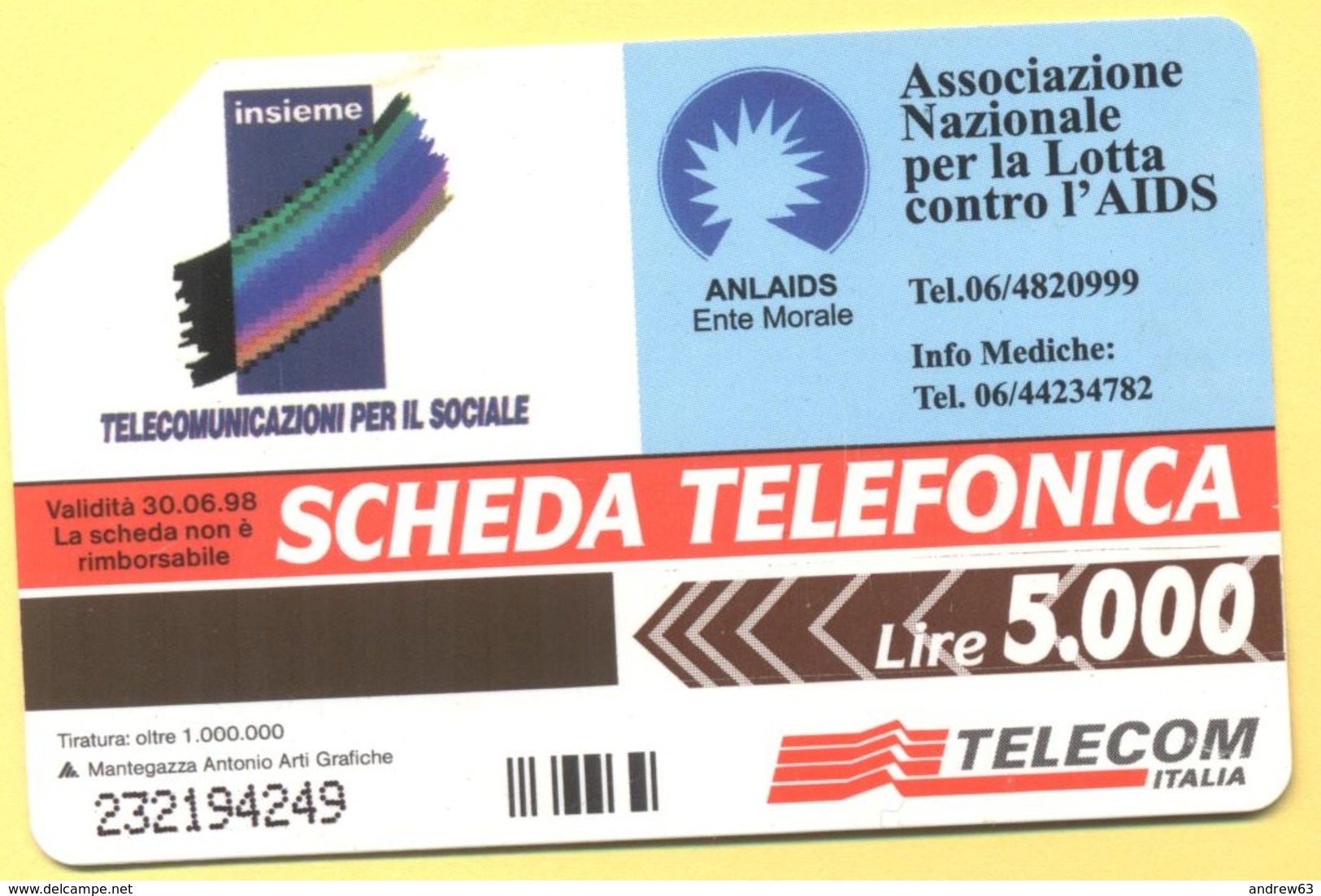 Scheda Telefonica - ITALIA - ITALY - ITALIE - 30.06.98 - ANLAIDS - L'amore Non Si Compra Ma Il Rispetto Si - SIP 5000 - Pubbliche Speciali O Commemorative