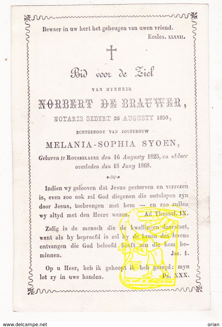 DP Notaris Norbert De Brauwer ° Roeselare 1825 † 1868 X Melania S. Syoen Sioen - Santini