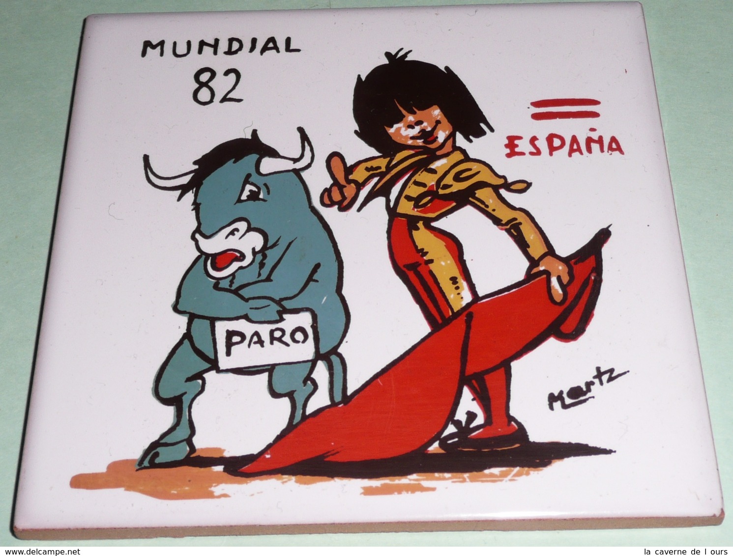 Rare Carreau De Terre Cuite émaillé, Mondial Mundial 82,  ESPANA Espagne1982, Mascotte PARO, Torero Toreador - Autres & Non Classés