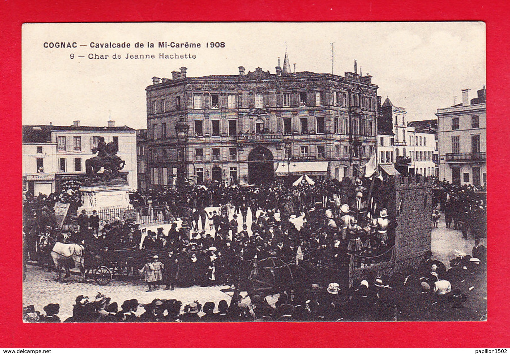 F-16-Cognac-159P218 Cavalcade De La Mi-carême 1908, Char De Jeanne Hachette, Animation, Cpa BE - Cognac