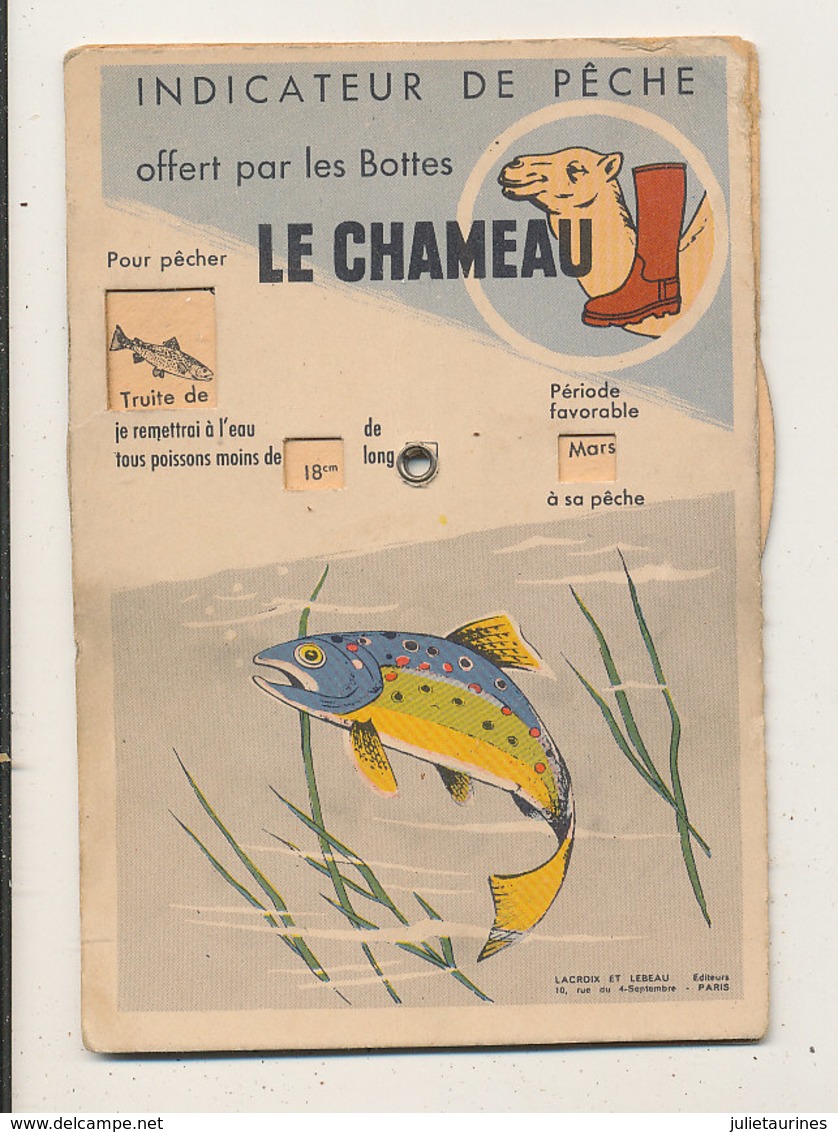 Carte Publicite A Systeme Bottes Le Chameau Indicateur De Peche Et Chasse Cpa Bon Etat - Pêche