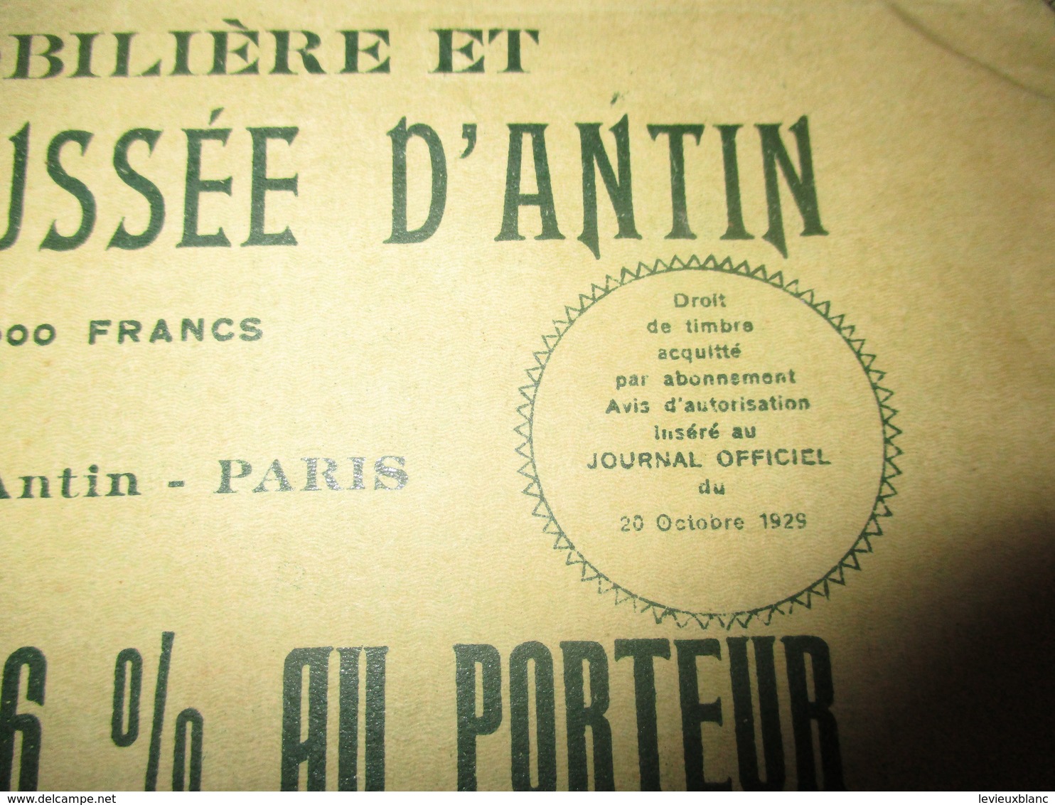 Obligation De 500 Francs 6%  Au Porteur/Sté Financiére Mobiliére  Et Immobiliére De La La CHAUSSEE D'ANTIN/1929  ACT234 - Banque & Assurance