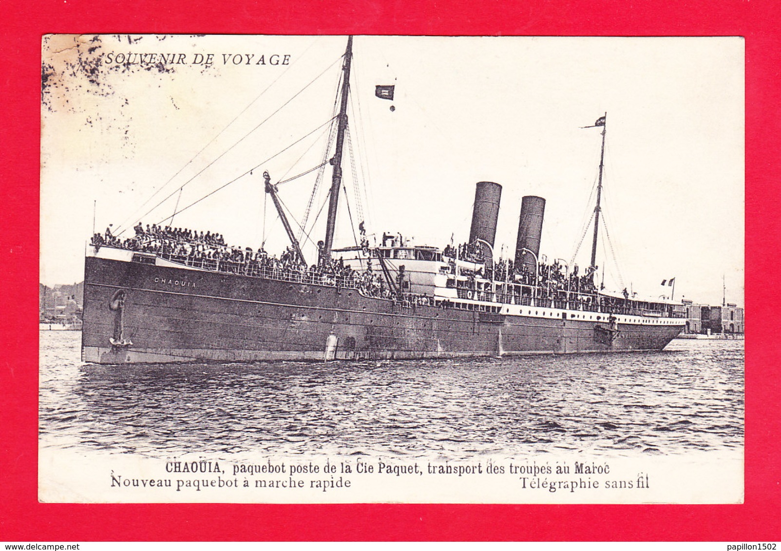 Bateaux-329Ph66 CHAOUIA Paquebot Poste De La Cie Paquet, Transport Des Troupes Au Maroc, Cpa - Paquebots