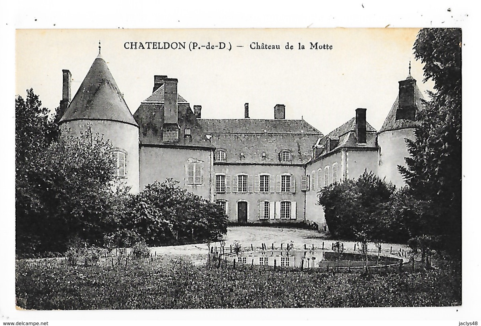 CHATELDON  (cpa 63)  Château De La Motte    -  L  1 - Chateldon