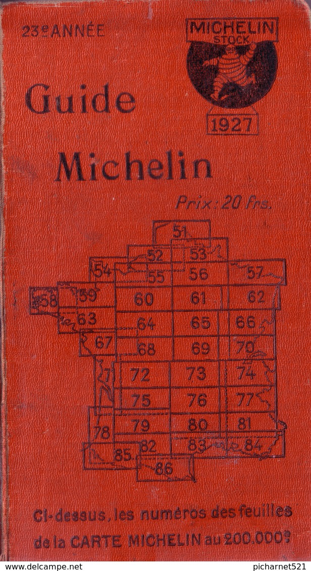 Guide Rouge MICHELIN, Année 1927. 990 Pages. 3 Signets. Bon état. Seulement, Traces D'usure Sur Les Couvertures. - Auto