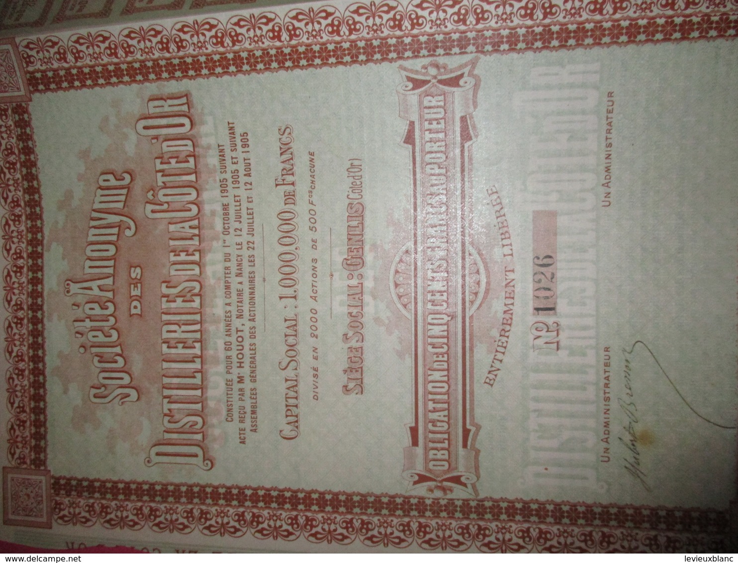 Obligation De 500 Francs Au Porteur Entièrement Libérée/Sté An. Des Distilleries De La Côte D'Or /GENLIS /1905    ACT233 - Industrie