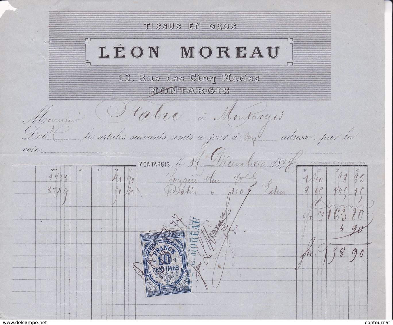 45 MONTARGIS FACTURE 1877 Tissus En Gros Léon MOREAU   - X26 Loiret - 1800 – 1899