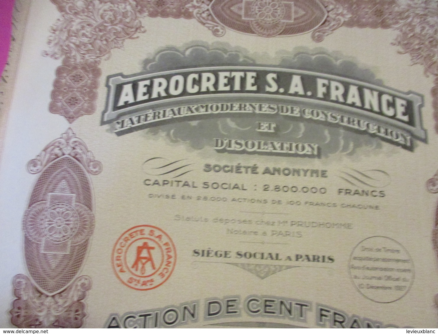 Action De 100 Francs  Au Porteur Entièrement Libérée/Aerocrete SA France Matériaux Modernes De Construction/1927  ACT228 - Industrial