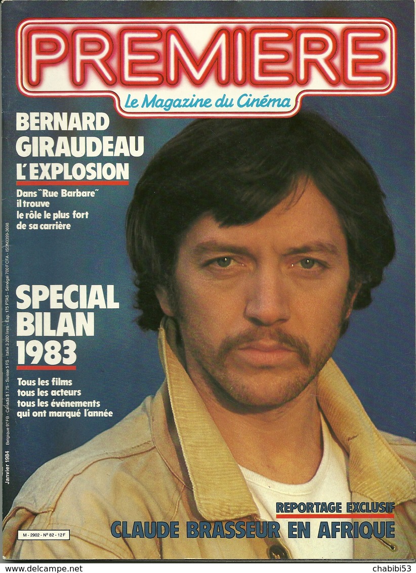 PREMIERE - N° 82 De 1984 - Bernard GIRAUDEAU - Cinema